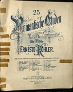 25 [i.e. Fünfundzwanzig] romantische Etüden : mittelschwer, im modernen Stil, für Flöte allein, op. 66